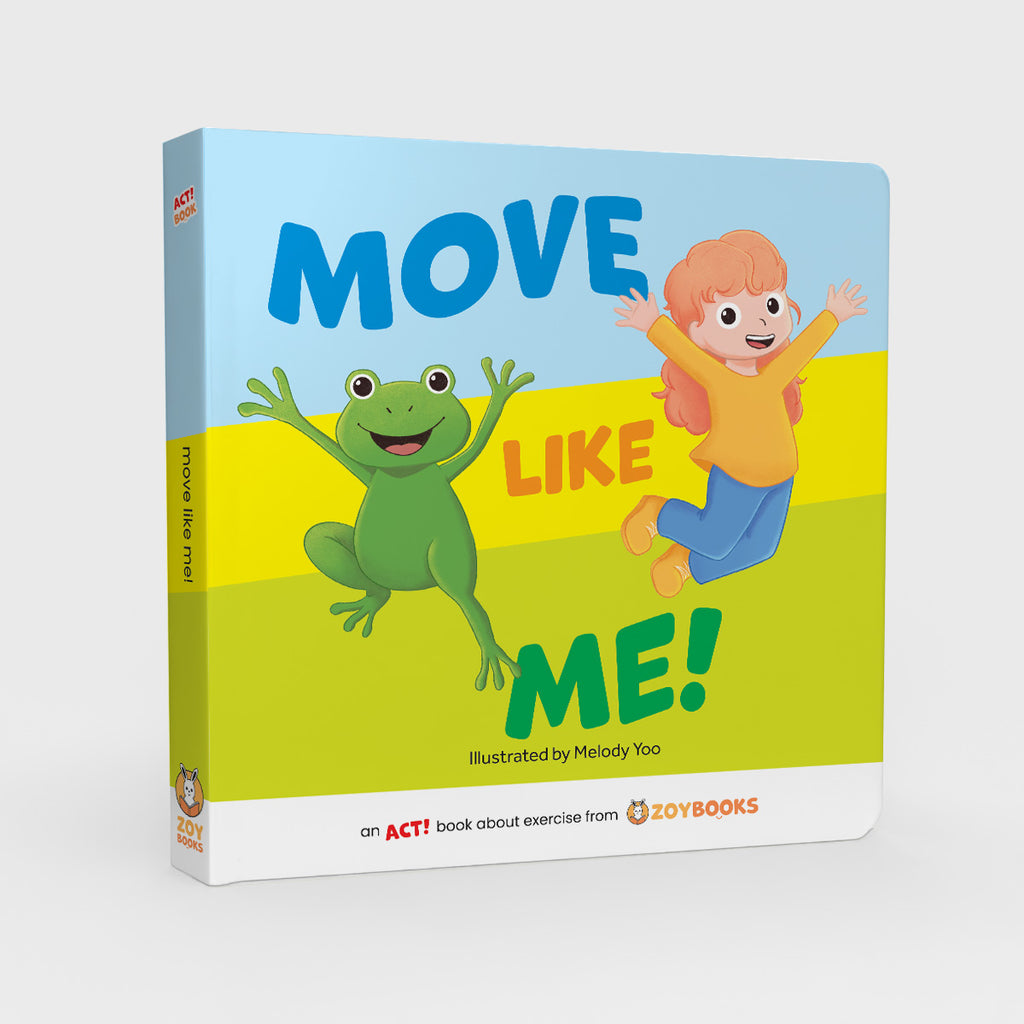 Move Like Me! - zoybooks